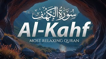 BEST FRIDAY SURAH AL KAHF سورة الكهف | CALM VOICE WILL TOUCH YOUR HEART إن شاء الله | Al Bayaan