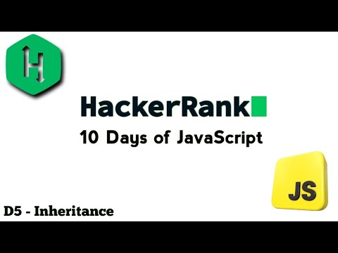 HackerRank JavaScript Day 5 : Inheritance