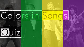 Colors in Songs Quiz