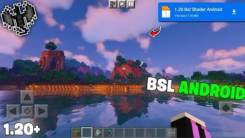 [ 1.20 ] Bsl Shader Minecraft PE 😬 | 100% Working { Render Dragon } - Part 2