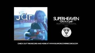 Video thumbnail of "Superheaven - "Life in a Jar" (Official Audio)"
