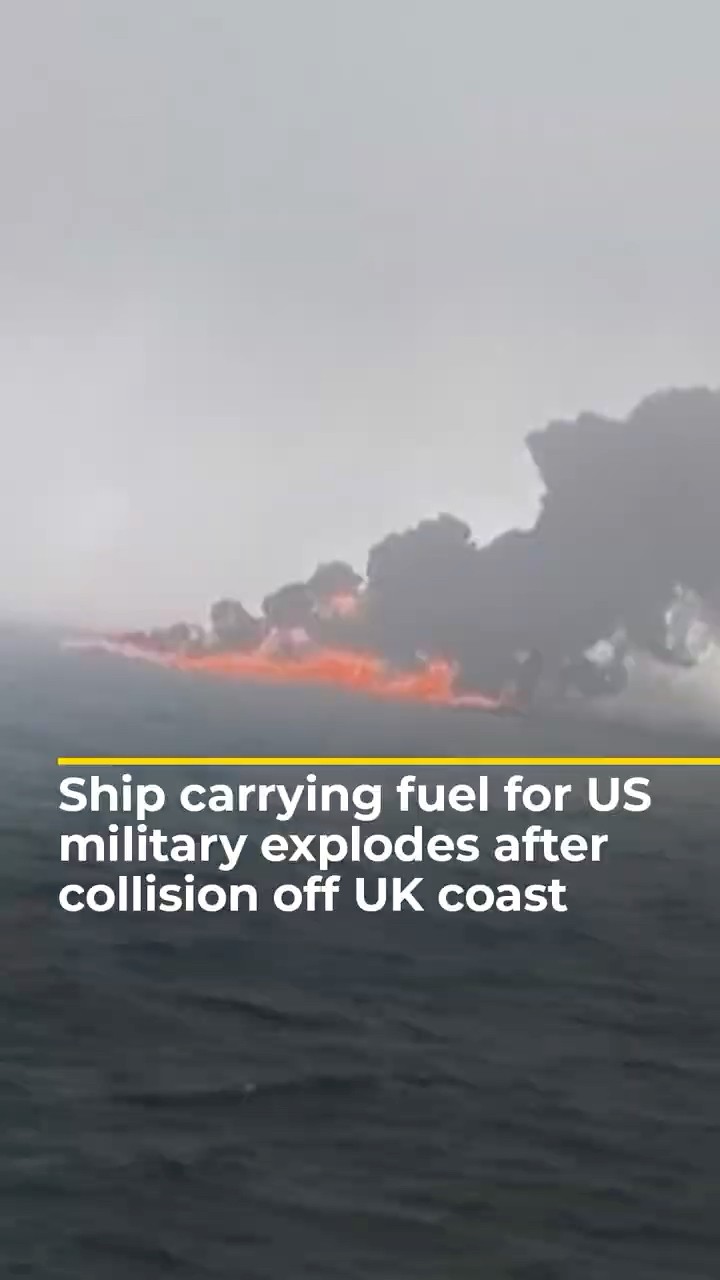 Ship carrying fuel for US military explodes after collision | AJ #shorts