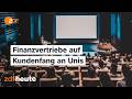 So verkaufen Finanzvertriebe teure Verträge an Studierende | WISO