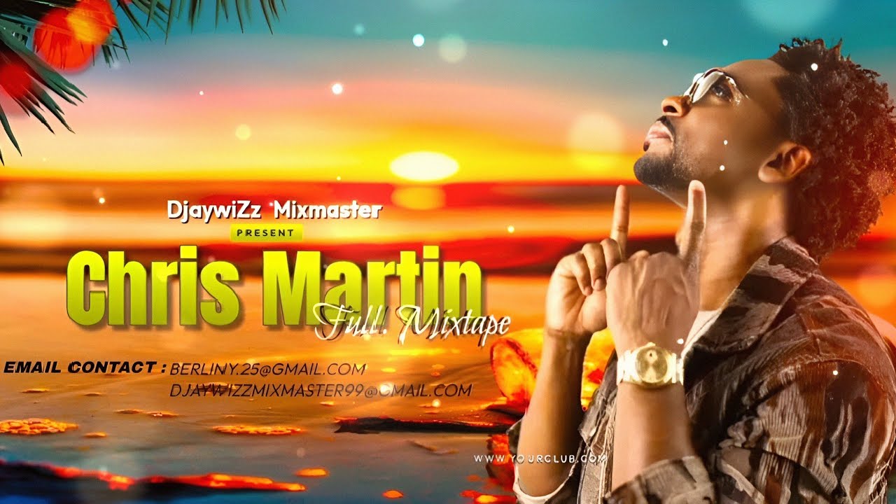 Christopher Martin full mixtape 2024 By. DjaywiZz - YouTube