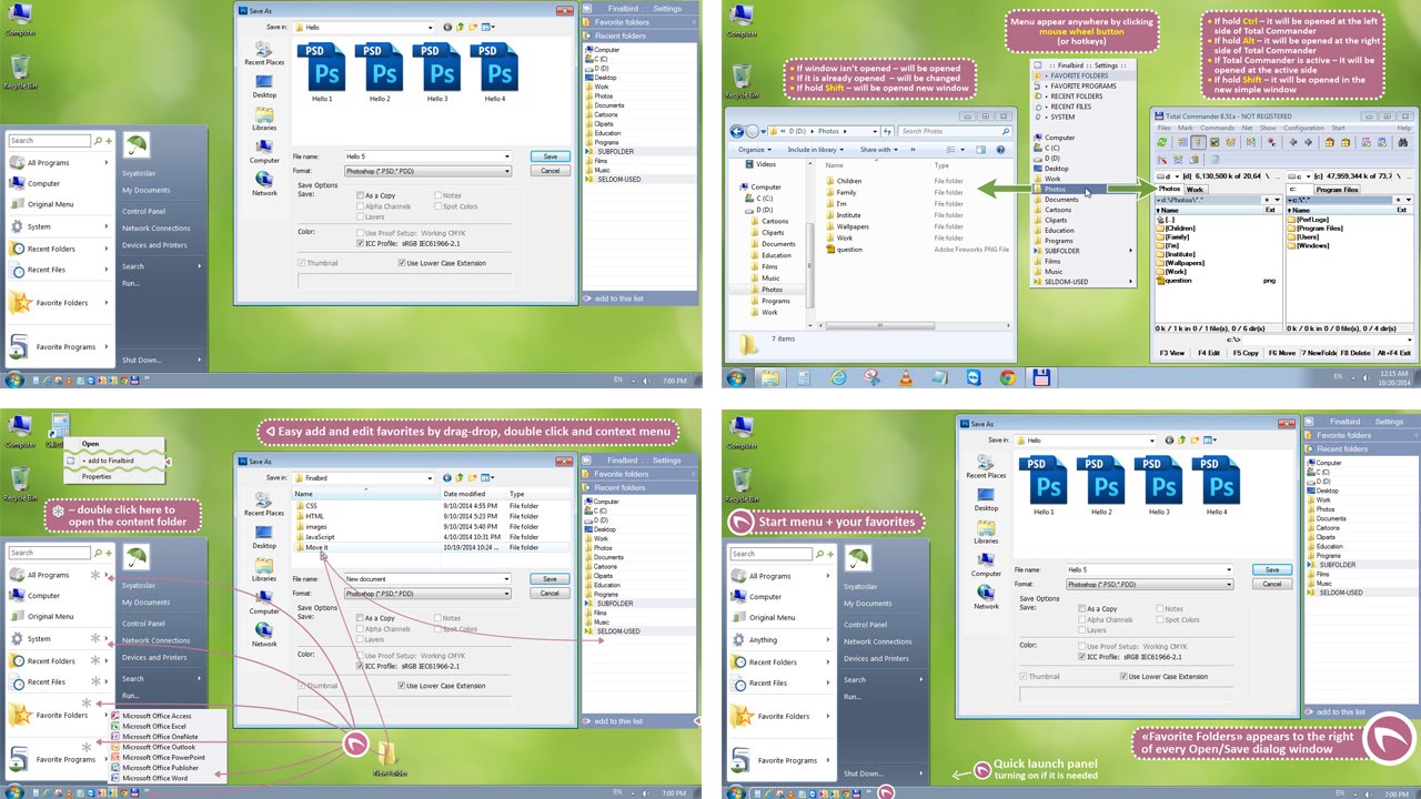 Favorites in dialog boxes, start menu, quick launch, popup menu ...