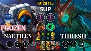 SUP Frozen Nautilus vs Thresh Sup - KR Patch 11.5