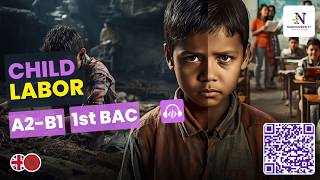 🎧 Elementary to Intermediate English Listening Practice: Child Labor & Rights | A2–B1 (1Bac Unit 9)