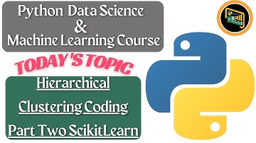 𝑯𝒊𝒆𝒓𝒂𝒓𝒄𝒉𝒊𝒄𝒂𝒍 𝑪𝒍𝒖𝒔𝒕𝒆𝒓𝒊𝒏𝒈 𝑪𝒐𝒅𝒊𝒏𝒈 𝑷𝒂𝒓𝒕 𝑻𝒘𝒐 𝑺𝒄𝒊𝒌𝒊𝒕𝑳𝒆𝒂𝒓𝒏