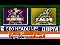 Geo News Headlines Today 08 PM | Quetta Gladiators vs Peshawar Zalmi | 28th Jan 2022