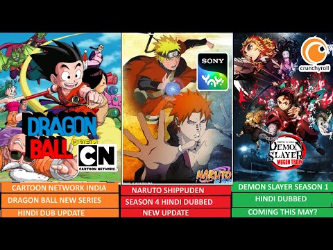 Naruto Shippuden Season 4 Hindi Dub New Update & CNI Dragon Ball Hindi Dub Update | Fact Theories