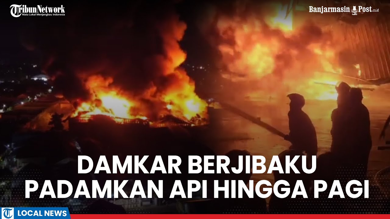 Kebakaran Gudang Golden10 Houseware Banjarmasin, Relawan Damkar Berjibaku dengan Api Hingga Pagi