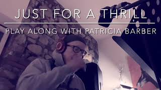 Watch Patricia Barber Just For A Thrill video