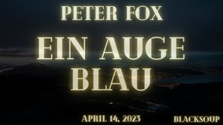 Peter Fox - EIN AUGE BLAU (Lyrics)