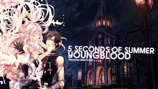 Nightcore - Youngblood