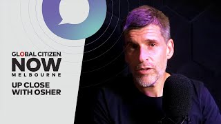 Q&A: Osher Günsberg Chats With Raeed Ali | Global Citizen Now Melbourne
