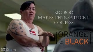 Big Boo makes Pennsatucky confess - OITNB S03E11