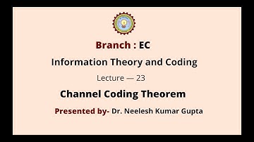 Information Theory & Coding | Channel Coding Theorem | AKTU Digital Education