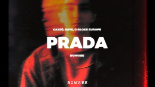 Cassö, RAYE, DBlock Europe  Prada (Acoustic) (Lyrics)