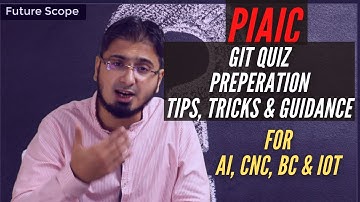 PIAIC Git & GitHub Quiz Preparation Tips for AI, CNC, BC, IOT (Artificial Intelligence)