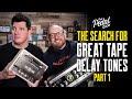 The Search For Great Tape Delay Tones Part 1 [Fulltone, Roland, Echo Fix, Hiwatt] – That Pedal Show