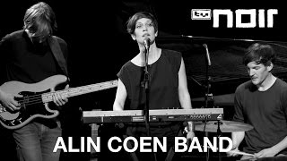 Watch Alin Coen Band Einer Will Immer Mehr video