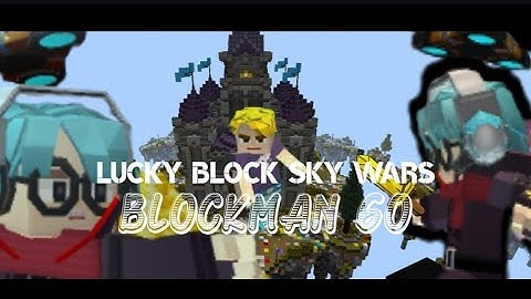 I played Lucky Block Skywars (Blockman go Blocky Mods)!!😉🤔