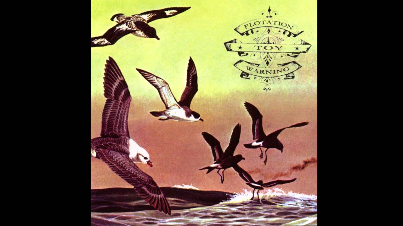 Flotation Toy Warning - Even Fantastica [OFFICIAL AUDIO]