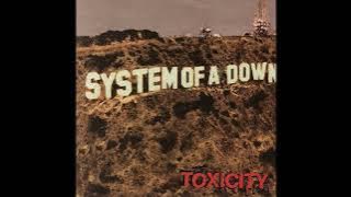 System of a Down Toxicity Album [FULL ALBUM]