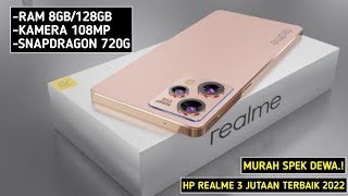 SPEKNYA MENGGODA. RAM 8GB/128GB, KAMERA 108MP, SNAPDRAGON 720G - HP REALME 3 JUTAAN TERBAIK 2022