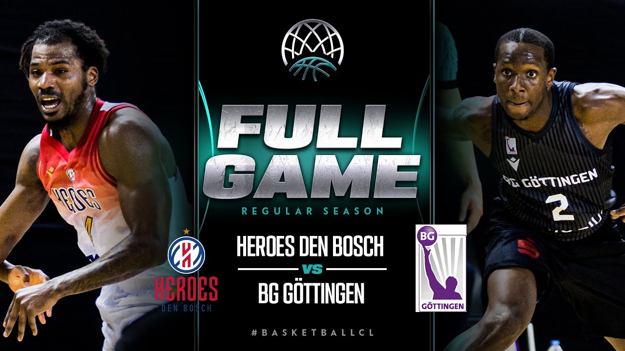 Heroes Den Bosch v BG Göttingen Full Basketball Game Basketball Champions League 2023-24