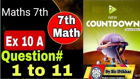 Class 7th Mathematics |oxford countdown maths|Chapter 10 Exercise 10a Question no 1 to 11 solution