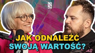 Jak budować poczucie własnej wartości? [SOWINSKY Podcast 18]