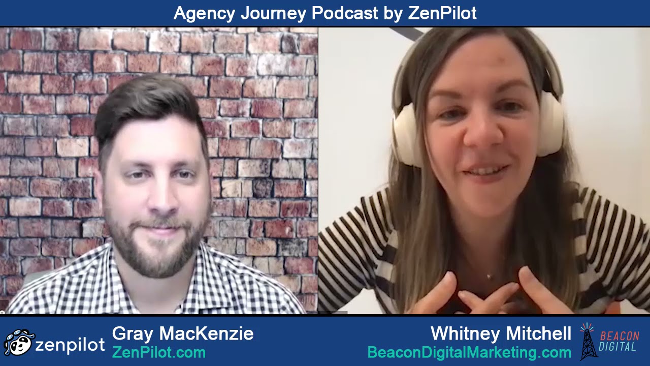 How to Create the Agency You Would Want to Hire with Whitney Mitchell of Beacon Digital Marketing