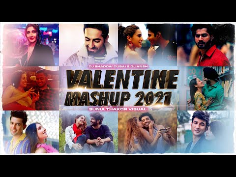 Valentines Mashup 2021 | DJ Shadow Dubai x DJ Ansh | Best Romantic Songs