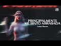 Luísa Sonza - Principalmente Me Sinto Arrasada (Letra/Legenda)