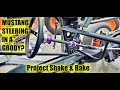 Project SHAKE&amp;BAKE EP:10 Custom Rack and pinion + Final Chassis Work