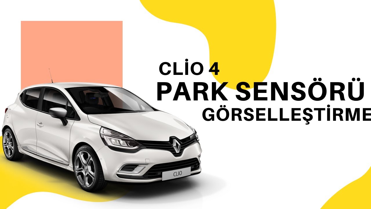 Clio 4 Park Sensoru Gorsellestirme Clio 4 Park Sensoru Multimedya Ekranina Baglama Youtube Clio 4 Park Sensoru Gorsellestirme Clio 4 Park Sensoru Multimedya Ekranina Baglama Youtube