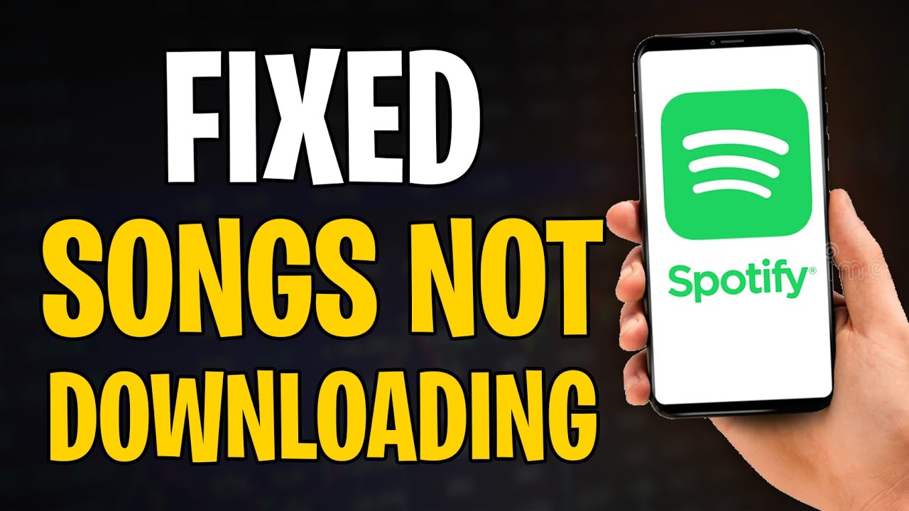How to Fix Spotify Not Downloading Your Songs