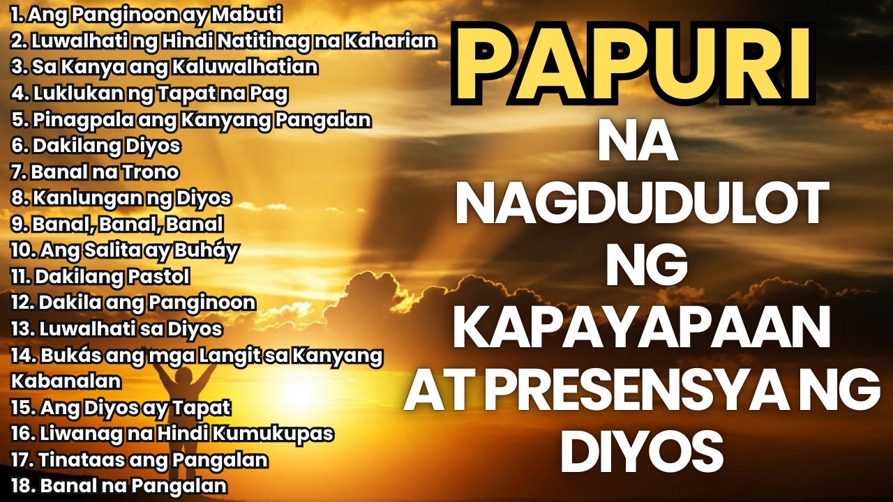 Mga Awit ng Pagsamba 🙏 Na Nagbibigay Gaan at Kapayapaan sa Puso