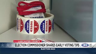 Election commissioner shares early voting tips