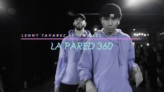 La pared 360 - Lenny Tavárez ft JQuiles / Coreo por Dano Cuesta y Poncho Glez