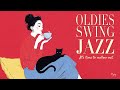 Oldies Swing Jazz ☕ 癒しの1940年代カフェ・ジャズ - 勉強・作業用BGM