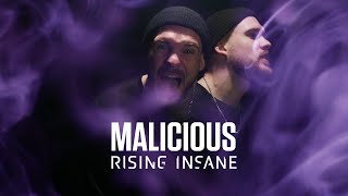 Rising Insane - Malicious (Official Video)