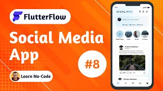 Build a Social Media App with FlutterFlow #8 -  Q&A