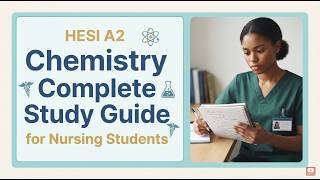 HESI A2 Chemistry Complete Study Guide for Nursing Students#studyguide #nursingstudent