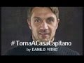 PAOLO MALDINI - #TornaACasaCapitano