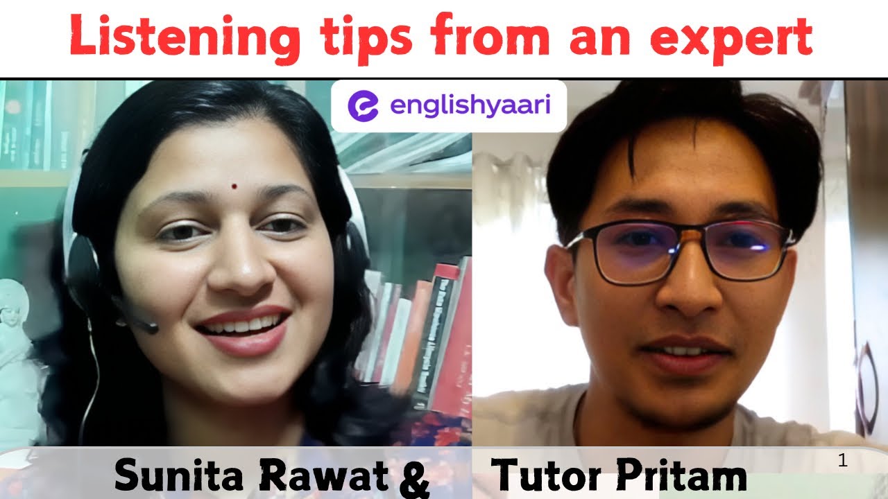 How Listening can help you improve your English? Amazing tips by Tutor Pritam @EnglishYaari
