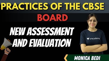 New Assessment & Evaluation Practices of the CBSE Board | Session 2021-22 | Monica Bedi