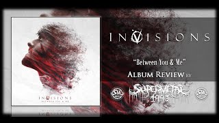 Album Review: InVisions - Between You & Me