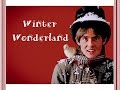 &quot;Winter Wonderland&quot; (Lyrics) ❄️⛄️ DAVY JONES ⛄️❄️ The Monkees